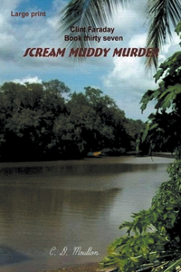 Scream Muddy Murder