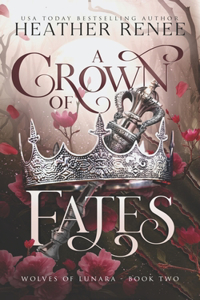 A Crown of Fates