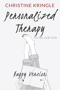 Personalized Therapy (Nappy Version)