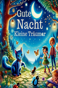 Gute Nacht, Kleine Träumer