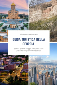 Guida turistica della Georgia 2024