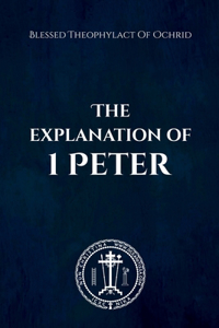 Explanation of 1 Peter