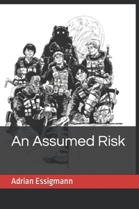 Assumed Risk