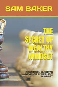 Secret of Wealthy Mindset