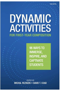 Dynamic Activities for First-Year Composition