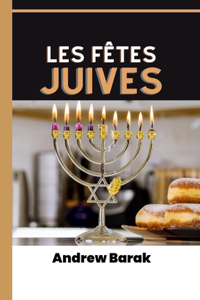 Les Fêtes Juives