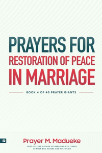 Prayers for Restoration of Peace in Marriage