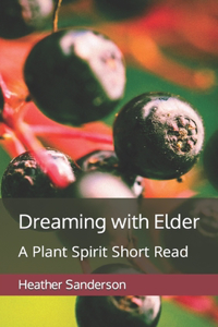 Dreaming with Elder