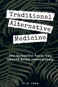 Traditional Alternative Medicine