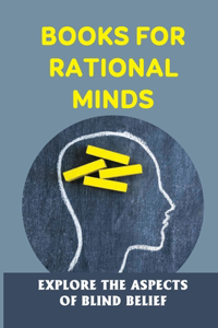 Books For Rational Minds