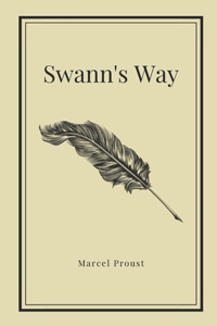 Swann's Way by Marcel Proust