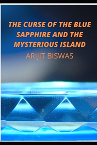 Curse Of The Blue Sapphire And The Mysterious Island
