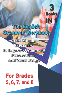 English Grammar Workbook for Grades 5, 6, 7, and 8