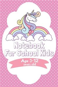 Notebook For School Kids age 3-12 years old