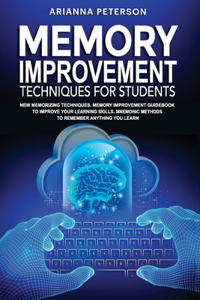 Memory Improvement Techniques for Students