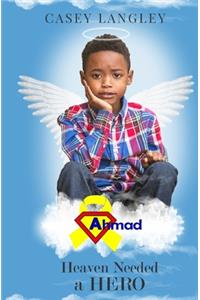 Heaven Needed A Hero