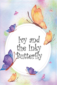 Ivy and the Inky Butterfly