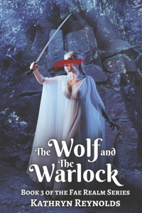 Wolf and The Warlock