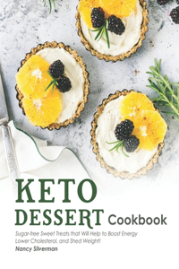 Keto Dessert Cookbook