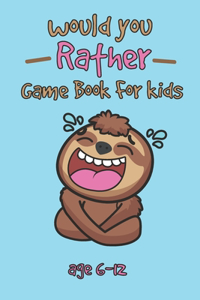 would you rather Game book for kids