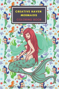 Creative Haven Mermaids Coloring Book (Creative Haven Coloring Books)