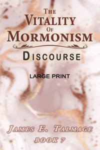 The Vitality of Mormonism Discourse - Large Print