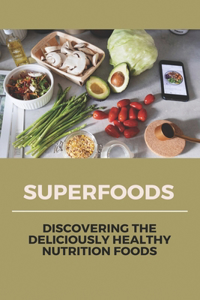 Superfoods