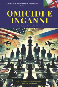 OMICIDI E INGANNI - Russian Spy 3 (Italiano B1-B2)