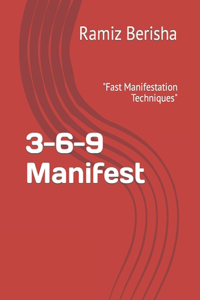 3-6-9 Manifest