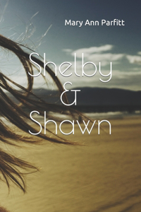 Shelby & Shawn