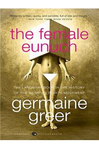 The Female Eunuch