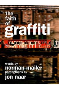The Faith of Graffiti