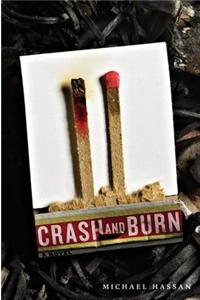 Crash and Burn