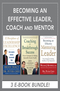 Becoming an Effective Leader, Coach and Mentor eBook Bundle