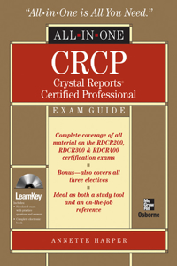 Crcp Crystal Reports Certified Professional All-In-One