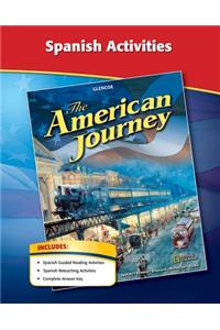 American Journey, Spanish Activities