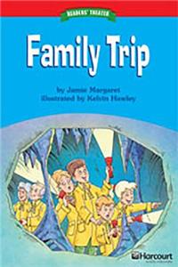 Storytown: Below Level Reader Teacher's Guide Grade 2 Family Trip