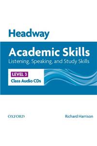 Headway Academic Skills: 3: Listening, Speaking, and Study Skills Class Audio CDs (3)