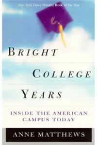 Bright College Years