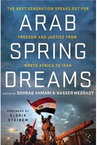 Arab Spring Dreams