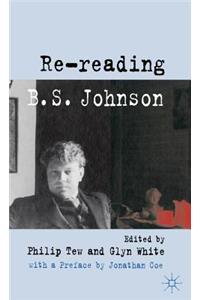 Re-Reading B. S. Johnson