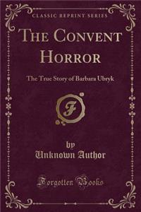 The Convent Horror