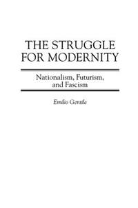 The Struggle for Modernity