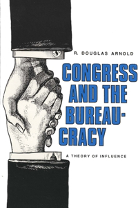 Congress and the Bureaucracy