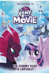 My Little Pony: The Movie: The Stormy Road to Canterlot