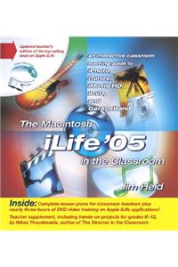 The Macintosh Ilife '05 in the Classroom