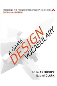 Game Design Vocabulary, A