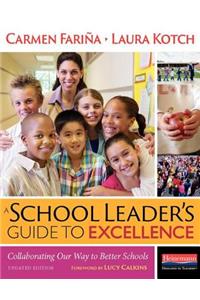 School Leader's Guide to Excellence