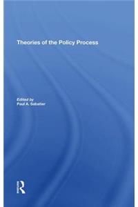 Theories of the Policy Process, Second Edition