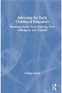 Advocacy for Early Childhood Educators